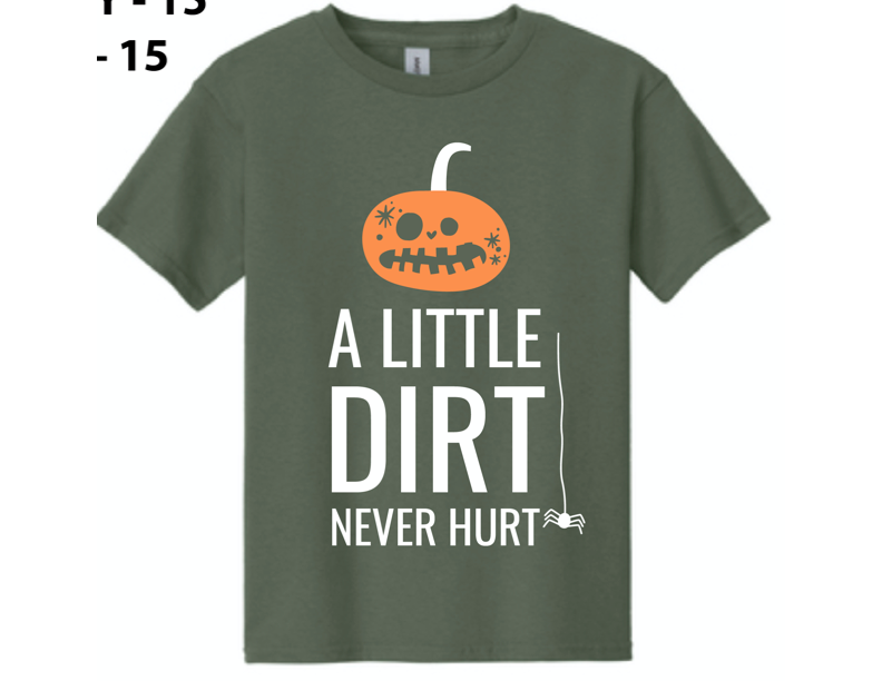 Kids/Toddler Tee- A Little Dirt Never Hurt