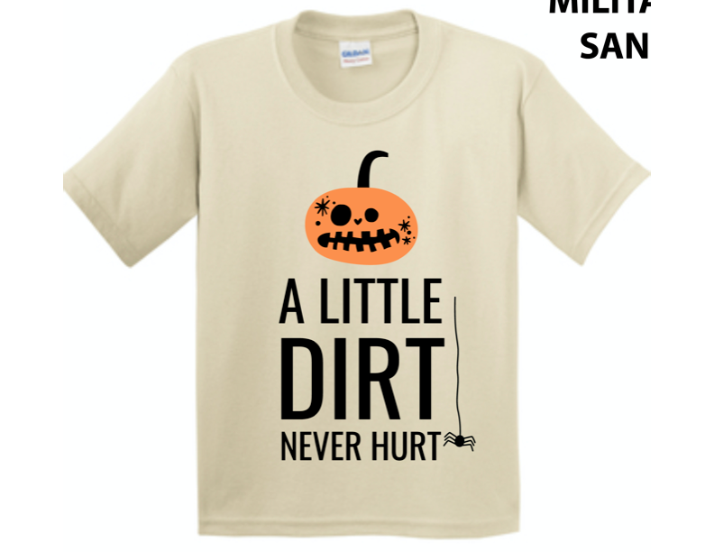 Kids/Toddler Tee- A Little Dirt Never Hurt